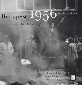 Couverture du produit · Budapest 1956 : La Révolution