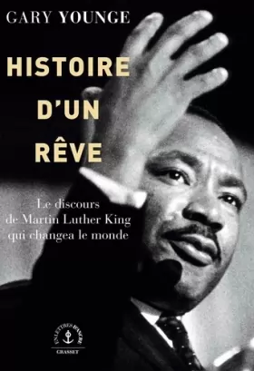 Couverture du produit · Histoire d'un rêve: Le discours de Martin Luther King qui changea le monde
