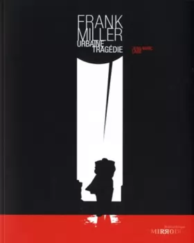 Couverture du produit · Frank Miller : Urbaine tragédie