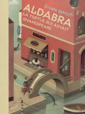 Couverture du produit · Aldabra : La tortue qui aimait Shakespeare