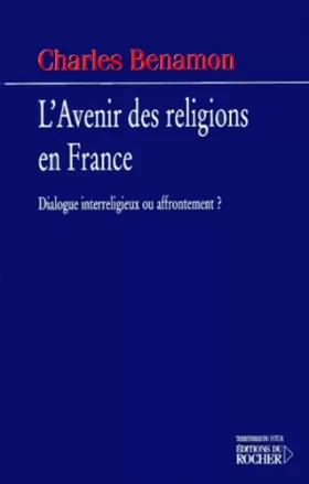 Couverture du produit · L'avenir des religions en France
