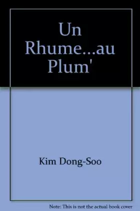 Couverture du produit · Un Rhume...au Plum'