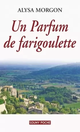 Couverture du produit · Parfum de Farigoulette (Poche) - 73