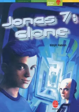 Couverture du produit · Jonas, tome 7 : Clone