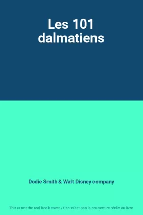 Couverture du produit · Les 101 dalmatiens