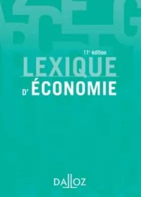 Couverture du produit · Lexique d'économie - 11e éd.