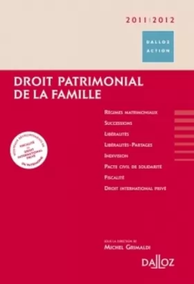 Couverture du produit · Droit patrimonial de la famille 2011/2012 - 4e éd.: Dalloz Action