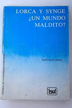 Couverture du produit · Lorca y Synge: ¿un mundo maldito?