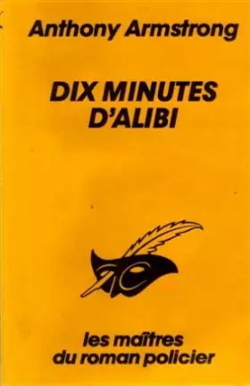 Couverture du produit · Dix minutes d'alibi