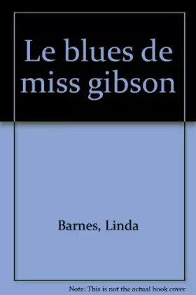 Couverture du produit · Le blues de Miss Gibson