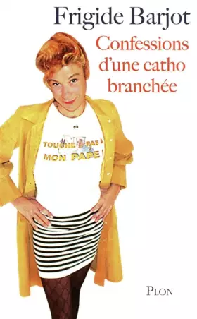 Couverture du produit · Confessions d'une catho branchée