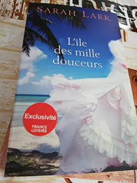 Couverture du produit · L'ile des mille douceurs