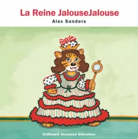 Couverture du produit · La Reine JalouseJalouse - de 4 à 7 ans