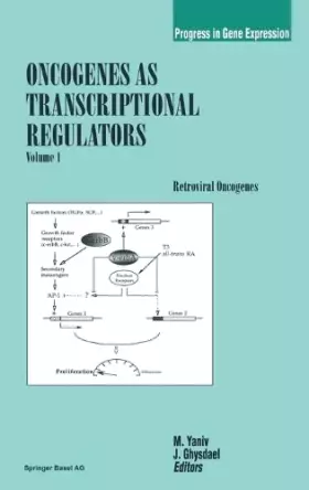 Couverture du produit · Oncogenes As Transcriptional Regulators: Retroviral Oncogenes (1)