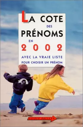 Couverture du produit · La Cote des prénoms en 2002