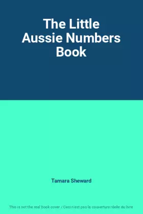 Couverture du produit · The Little Aussie Numbers Book