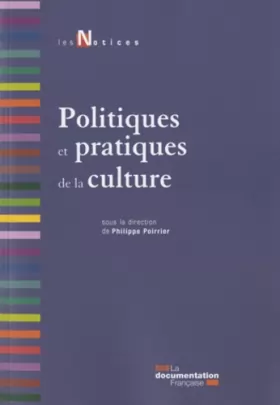 Couverture du produit · Politiques et pratiques de la culture