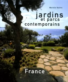 Couverture du produit · Jardins et parcs contemporains. France