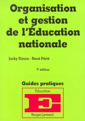 Couverture du produit · Organisation et gestion de l'Education nationale, 7e édition