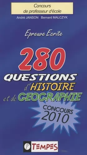 Couverture du produit · 280 QUESTIONS d'histoire et de géographie CONCOURS 2010