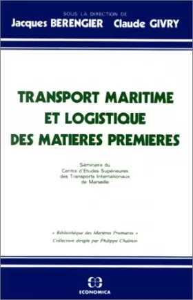 Couverture du produit · Transport maritime et logistique des matières premières