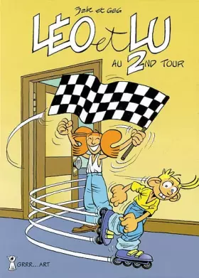 Couverture du produit · Léo et Lu, Tome 2 : Au 2nd tour