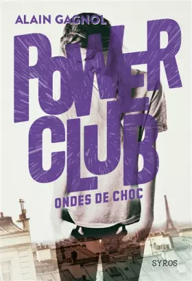 Couverture du produit · Power Club 2 : Ondes de choc (2)