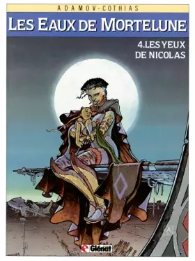 Couverture du produit · Les Eaux de Mortelune, tome 4 : Les yeux de Nicolas