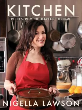 Couverture du produit · Kitchen: Recipes from the Heart of the Home