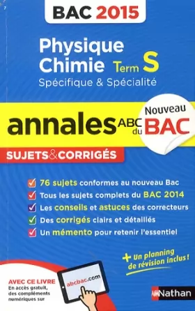 Couverture du produit · Annales ABC du BAC 2015 Physique - Chimie Term S spécifique et spécialité