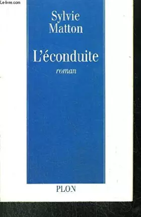 Couverture du produit · L'éconduite