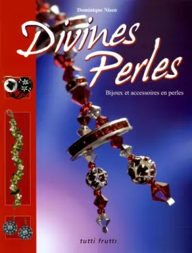 Couverture du produit · Divines Perles : Bijoux et accessoires en perles