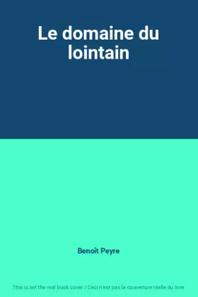 Couverture du produit · Le domaine du lointain