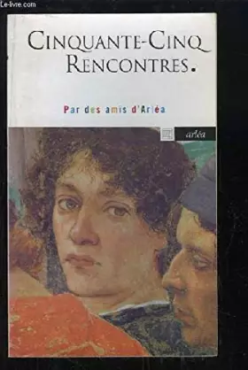 Couverture du produit · Cinquante-Cinq Rencontres (Gratuit)