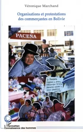 Couverture du produit · Organisations et protestations des commerçantes en Bolivie : cholitas