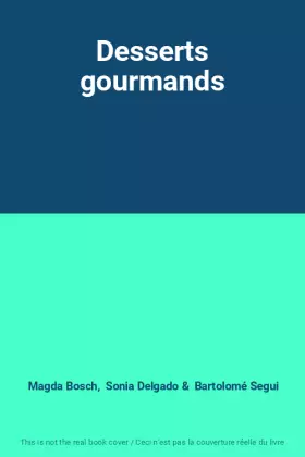 Couverture du produit · Desserts gourmands
