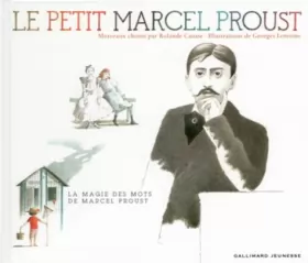 Couverture du produit · Le petit Marcel Proust: Morceaux choisis par Rolande Causse