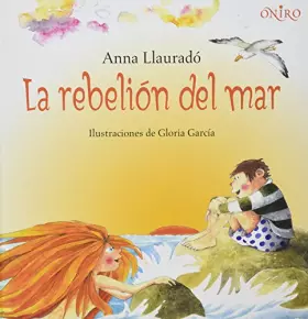 Couverture du produit · La rebelion del mar