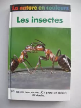 Couverture du produit · Les Insectes (La Nature en couleurs)