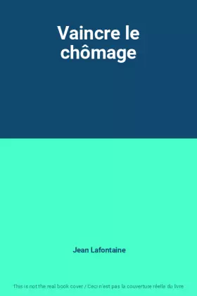 Couverture du produit · Vaincre le chômage