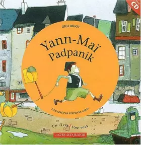 Couverture du produit · Yann-Maï-Padpanik : Un conte des bords de la Vilaine