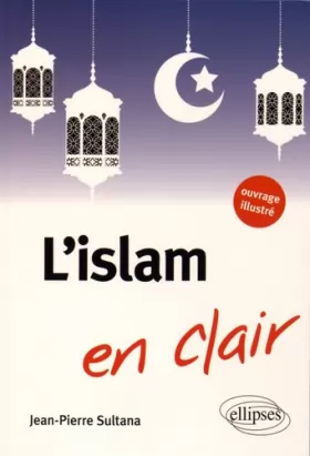 Couverture du produit · L'Islam en Clair