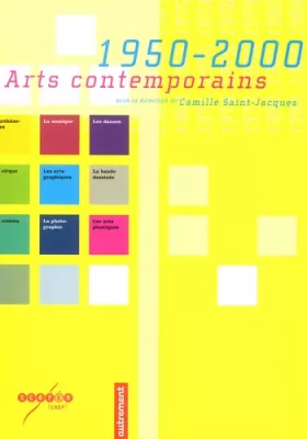 Couverture du produit · Arts contemporains 1950-2000