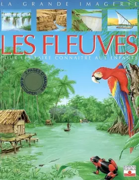 Couverture du produit · Les Fleuves : Pour les faire connaître aux enfants