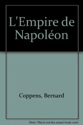 Couverture du produit · L'Empire de Napoléon