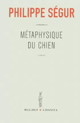 Couverture du produit · Métaphysique du chien - Prix Renaudot des Lycéens 2002