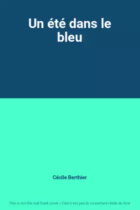 Couverture du produit · Un été dans le bleu
