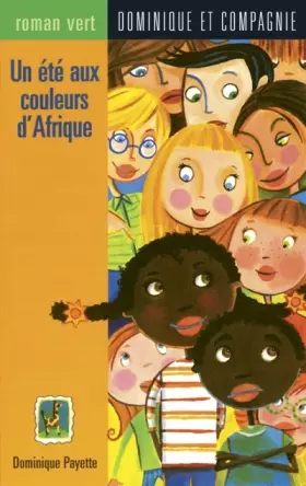 Couverture du produit · Un été aux couleurs d'Afrique