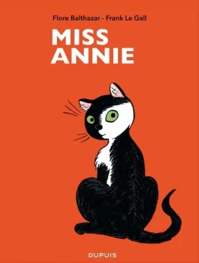 Couverture du produit · Miss Annie - tome 1 - Miss Annie cartonné