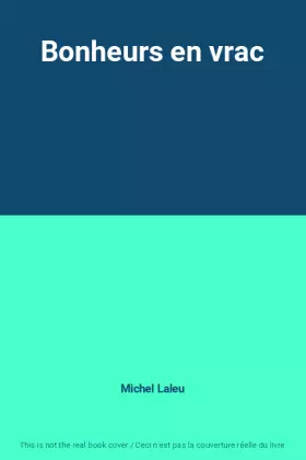 Couverture du produit · Bonheurs en vrac